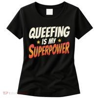 QueefingS My Superpower Queefed Embarrassing Raunchy Humor Women's T-Shirt thumb 0