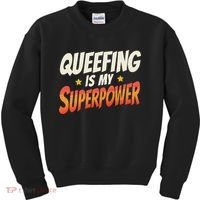 QueefingS My Superpower Queefed Embarrassing Raunchy Humor Kids Sweatshirt thumb 0