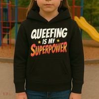 QueefingS My Superpower Queefed Embarrassing Raunchy Humor Kids Hoodie thumb 3