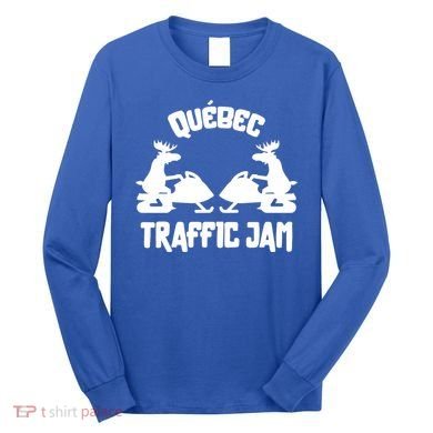 Quebec Moose Snowmobile Traffic Jam For Rider Gift Long Sleeve Shirt
