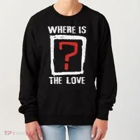 Question Mark Where Is The Love Women's Sweatshirt thumb 0