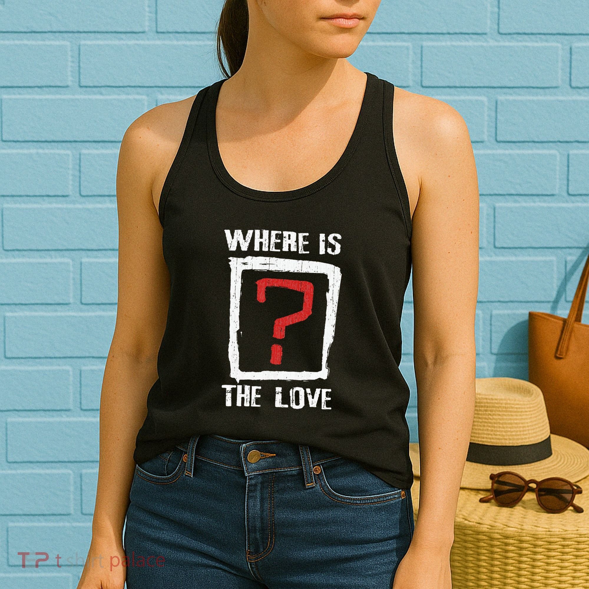 Question Mark Where Is The Love Women's Tank Top