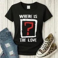 Question Mark Where Is The Love Women's T-Shirt thumb 3