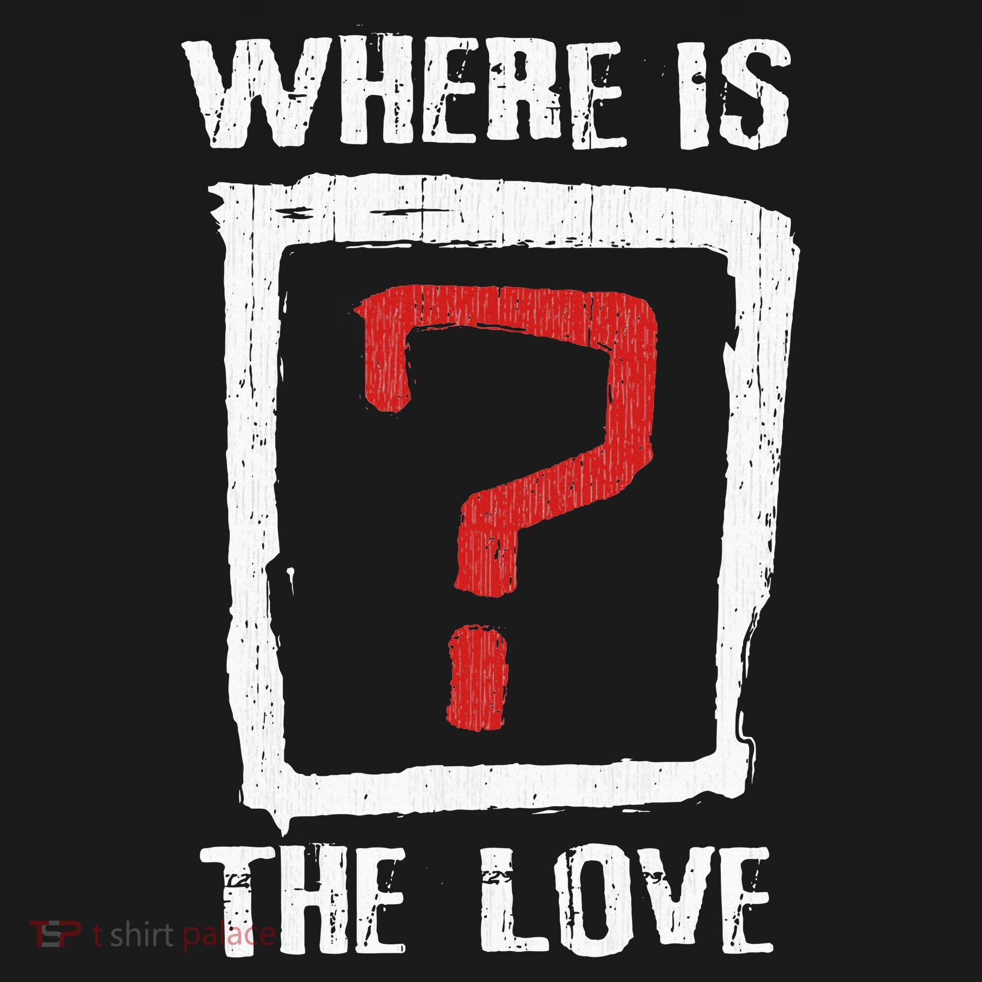 Question Mark Where Is The Love Kids T-Shirt