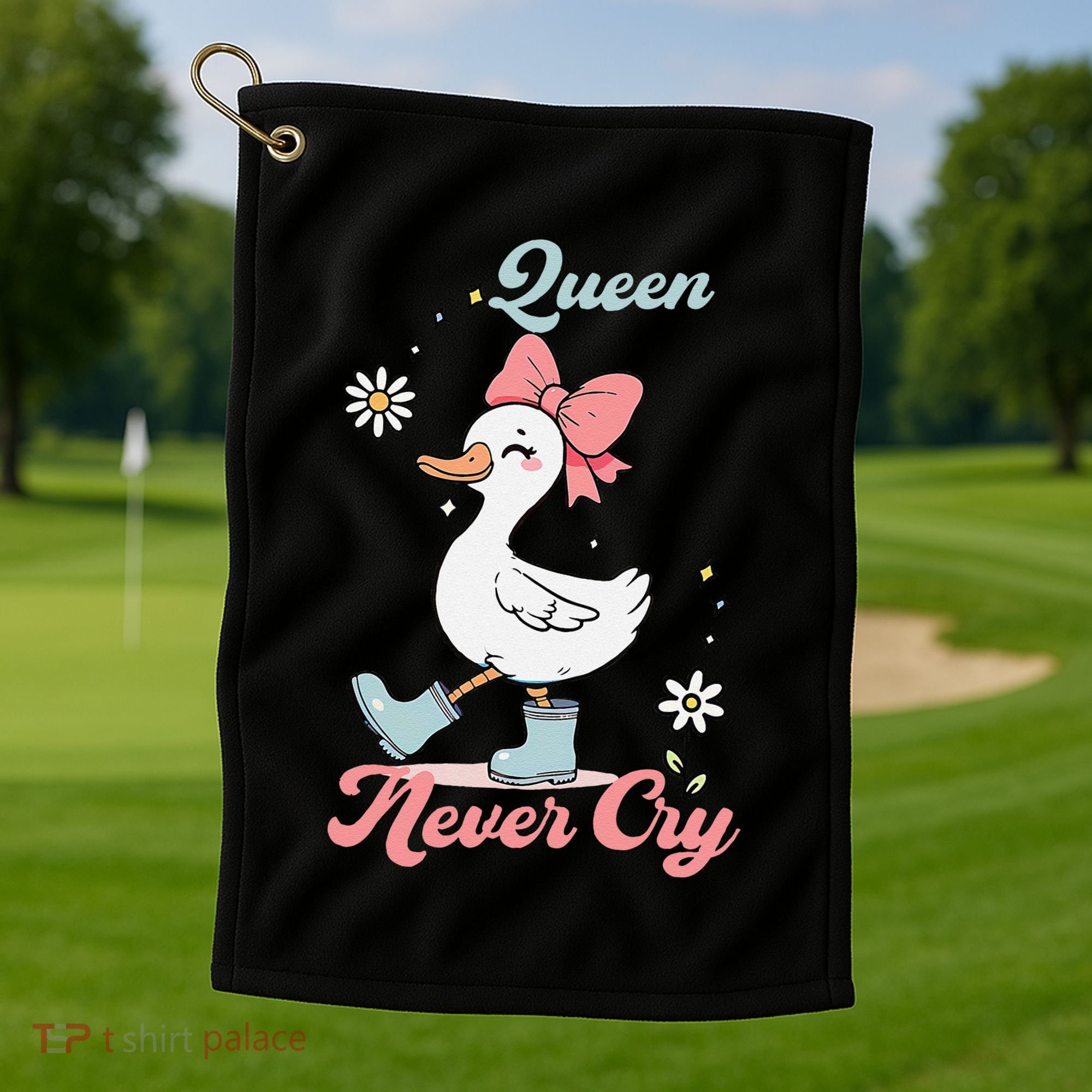 Queen Never Cry Funny Meme Goose Silly Sarcastic Women Golf Towel