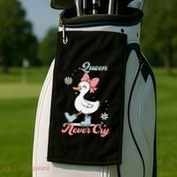 Queen Never Cry Funny Meme Goose Silly Sarcastic Women Golf Towel thumb 2