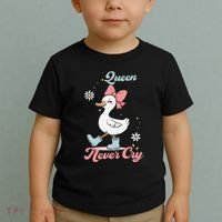 Queen Never Cry Funny Meme Goose Silly Sarcastic Women Toddler T-Shirt thumb 2