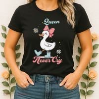 Queen Never Cry Funny Meme Goose Silly Sarcastic Women Women's T-Shirt thumb 2