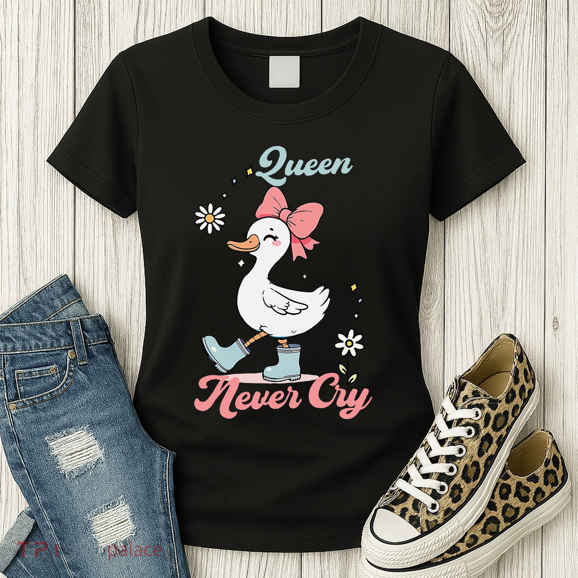 Queen Never Cry Funny Meme Goose Silly Sarcastic Women Women's T-Shirt
