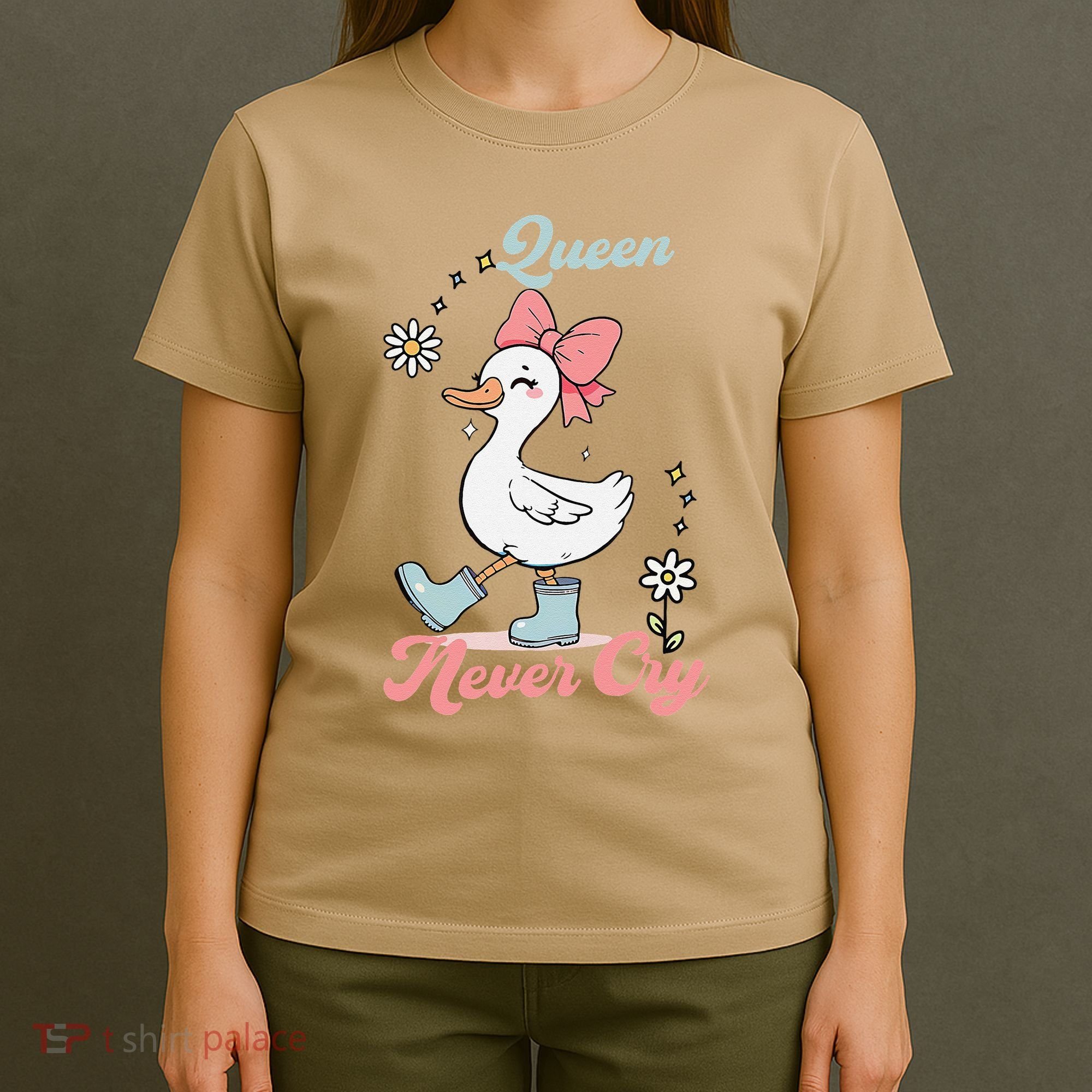 Queen Never Cry Funny Meme Goose Silly Sarcastic Women T-Shirt