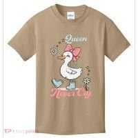 Queen Never Cry Funny Meme Goose Silly Sarcastic Women Kids T-Shirt thumb 0