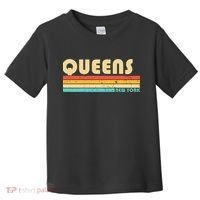 QUEENS NY NEW YORK Funny City Home Roots Retro 70s 80s Toddler T-Shirt thumb 0
