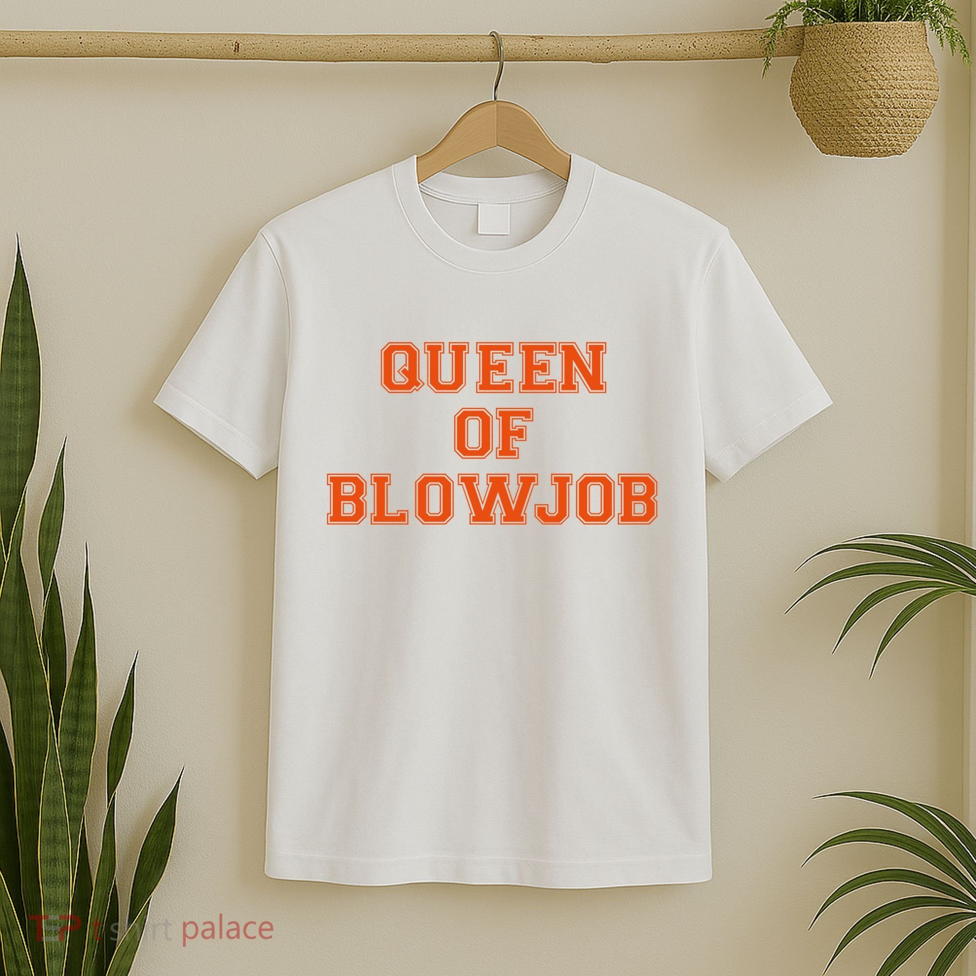 Queen Of Blowjob T-Shirt