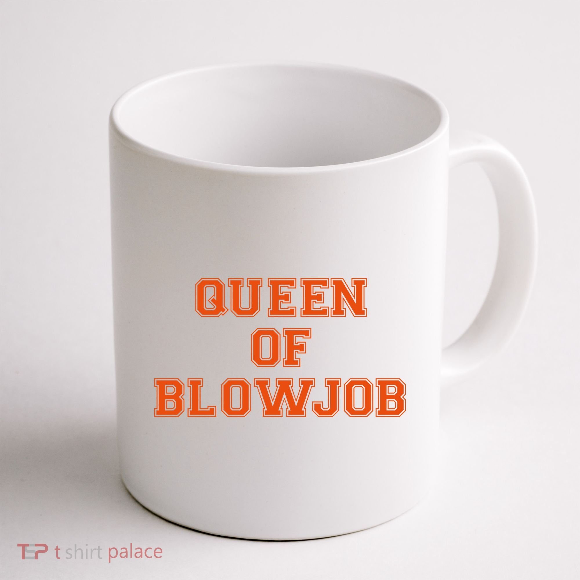 Queen Of Blowjob Coffee Mug