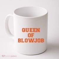 Queen Of Blowjob Coffee Mug thumb 0