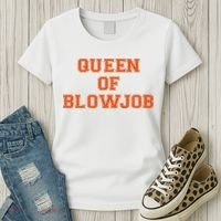 Queen Of Blowjob Women's T-Shirt thumb 3