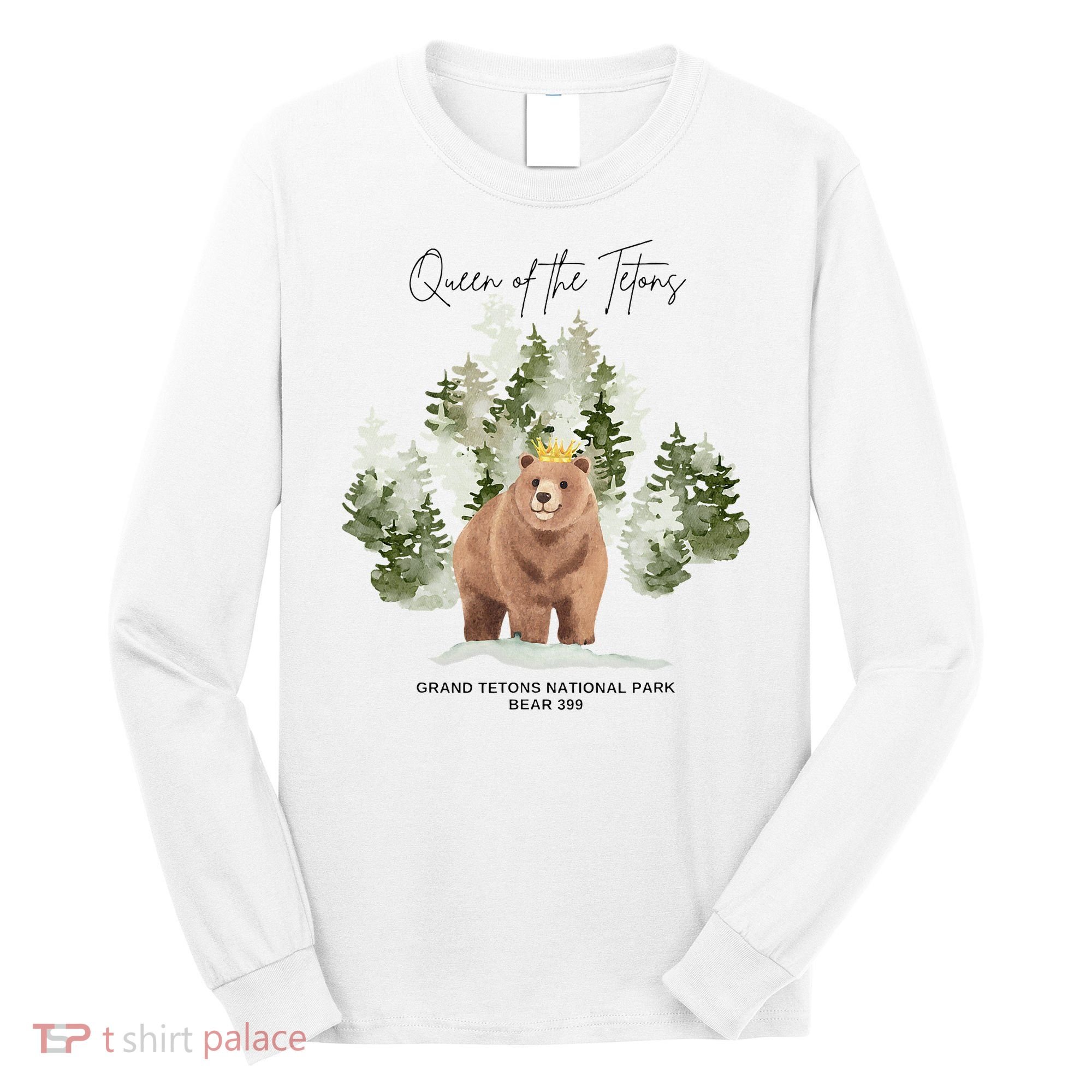 Queen Of The Tetons Grizzly Bear 399 Gtnp Long Sleeve Shirt