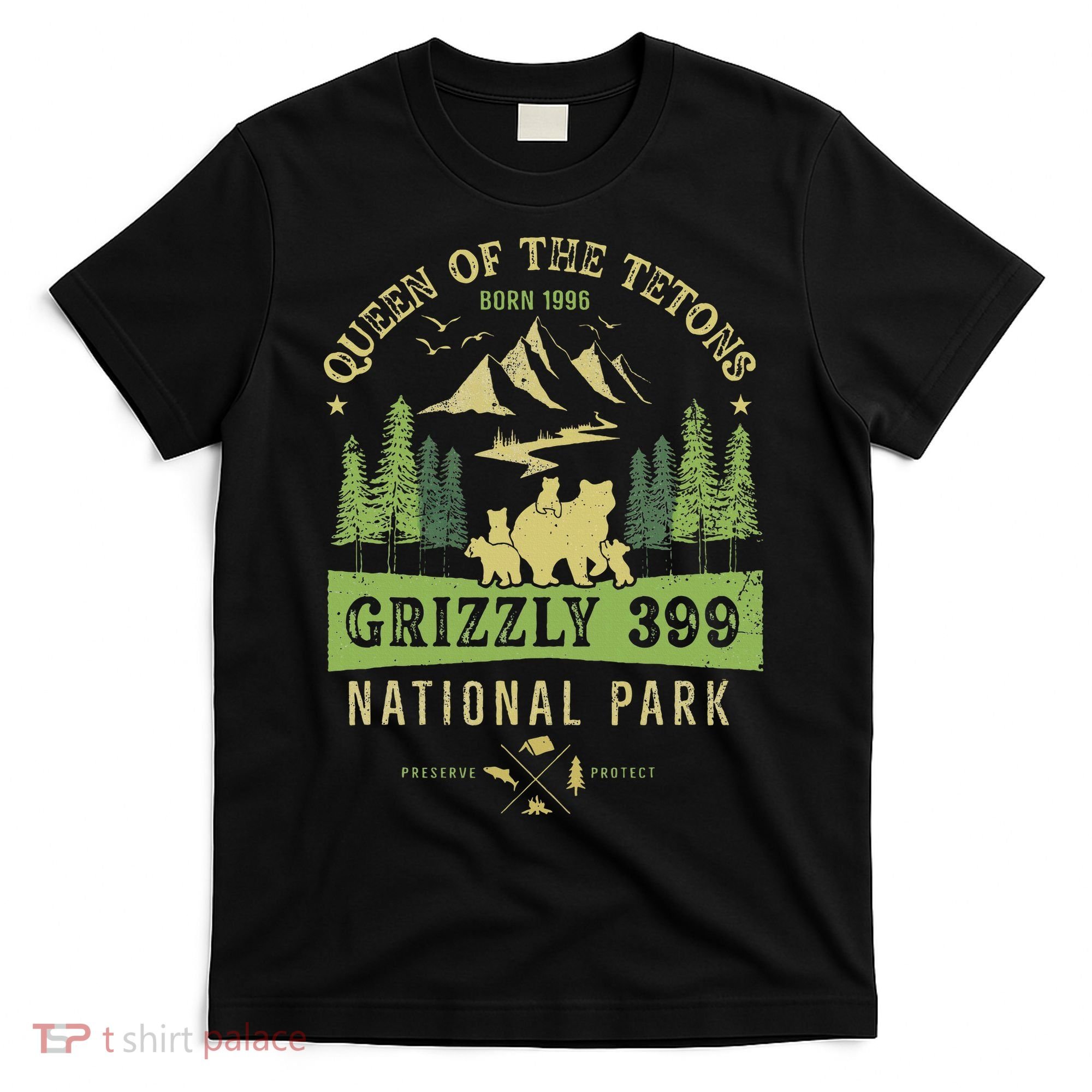 Queen Of The Tetons Grizzly 399 National Park Preserve T-Shirt