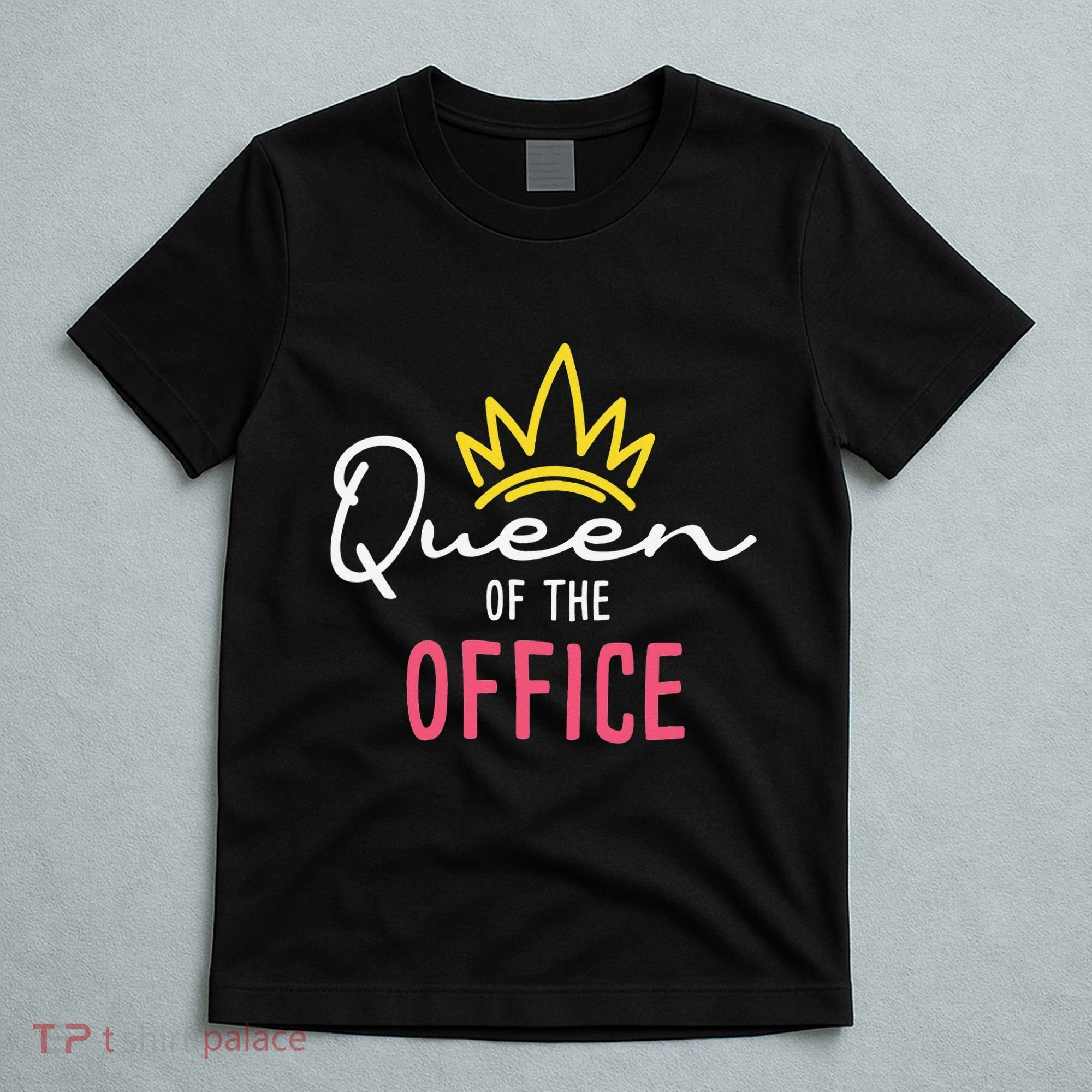 Queen Of The Office Admin Office Administrative Assistant T-Shirt