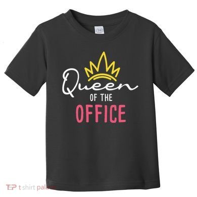 Queen Of The Office Admin Office Administrative Assistant Toddler T-Shirt