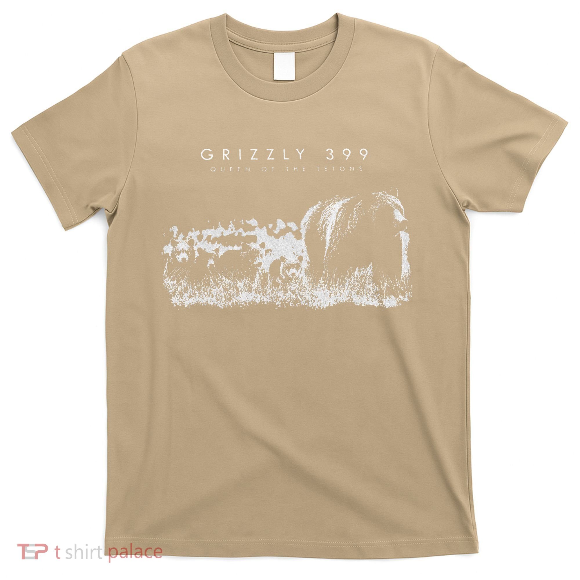 Queen Of The Tetons Grizzly 399 National Park Preserve T-Shirt