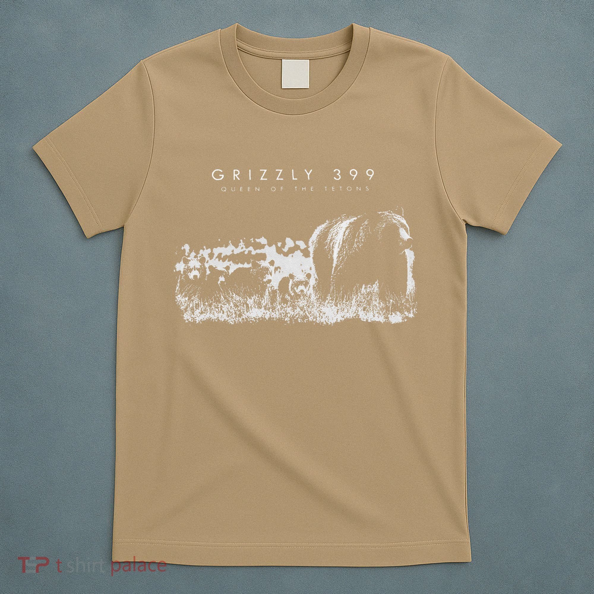 Queen Of The Tetons Grizzly 399 National Park Preserve T-Shirt