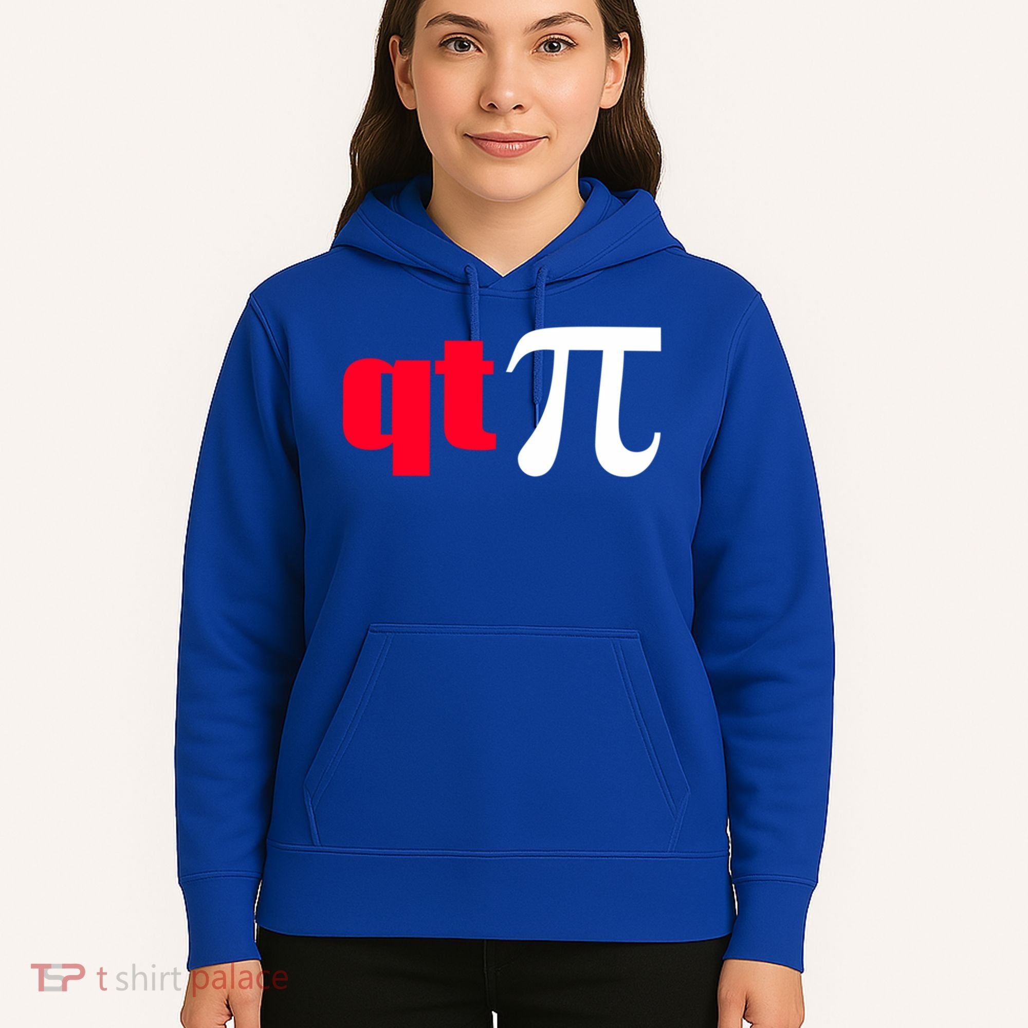 Qt Pi Funny Pi Math Nerdy Geek Humor Pi Day Cool Humor Great Gift Hoodie