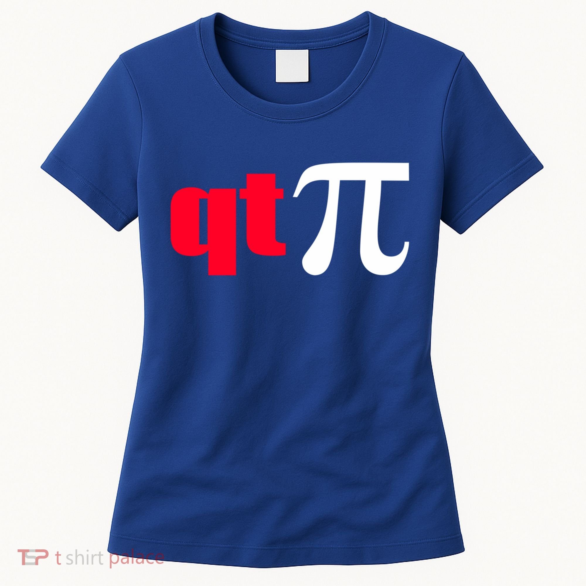 Qt Pi Funny Pi Math Nerdy Geek Humor Pi Day Cool Humor Great Gift Women's T-Shirt
