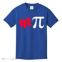 Qt Pi Funny Pi Math Nerdy Geek Humor Pi Day Cool Humor Great Gift Kids T-Shirt thumb 0