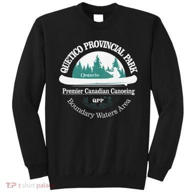 Quetico Provincial Park Ontario Canoe Camping Sweatshirt