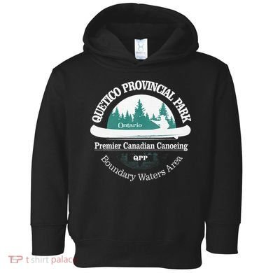 Quetico Provincial Park Ontario Canoe Camping Toddler Hoodie