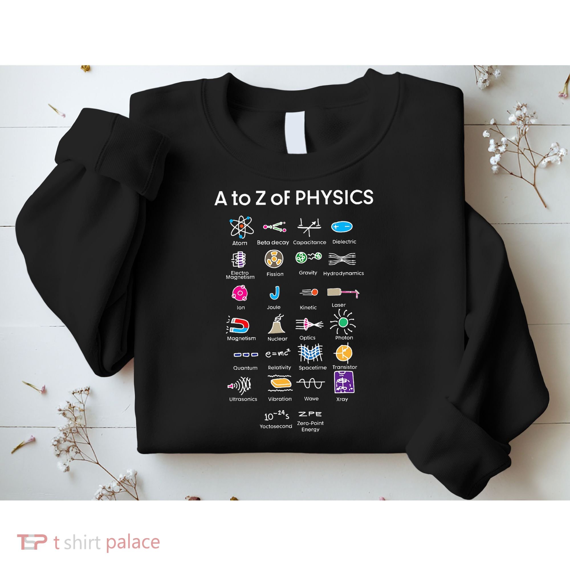 Quantum Physics String Theory Physics Student Science Sweatshirt
