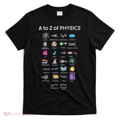 Quantum Physics String Theory Physics Student Science T-Shirt