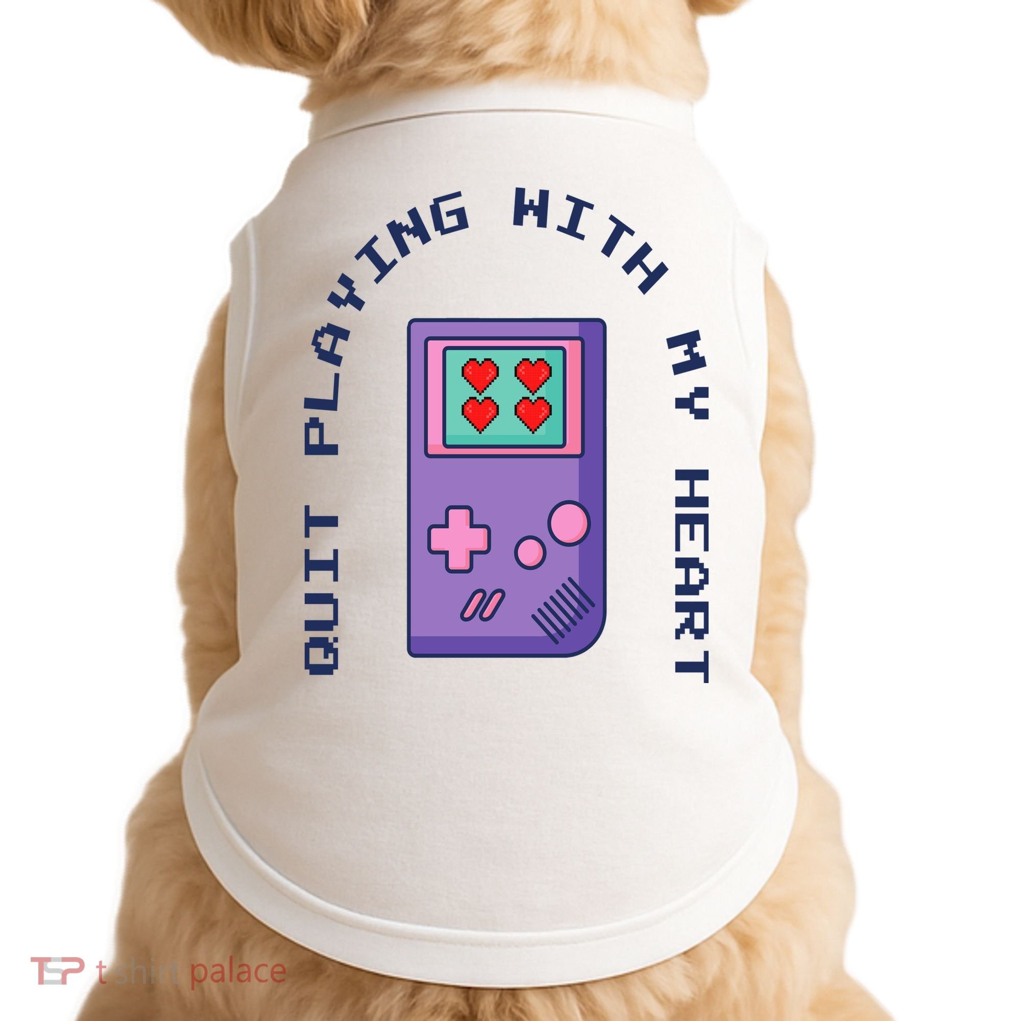 Quit Playing With My Heart Retro Video Game Doggie Tank