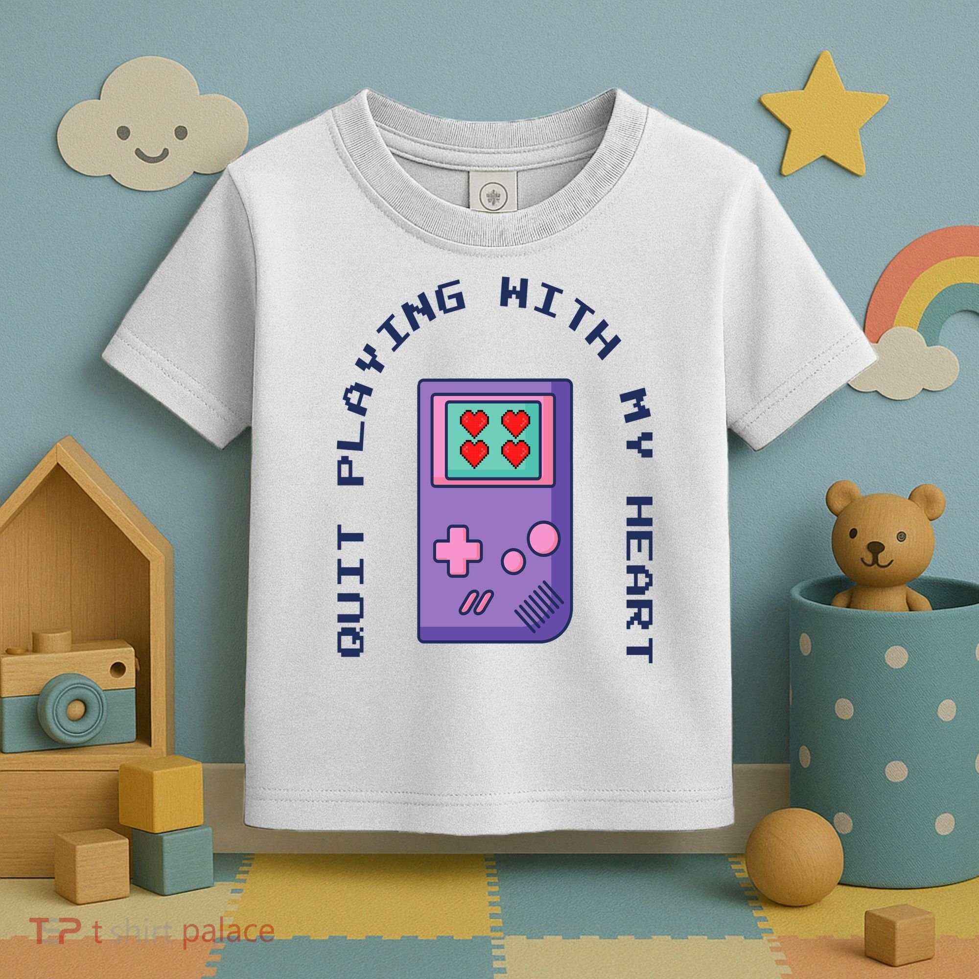 Quit Playing With My Heart Retro Video Game Toddler T-Shirt