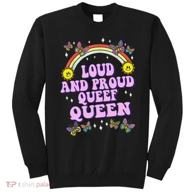 Queef Queen Embarrassing Queefed Inappropriate Queefing Sweatshirt