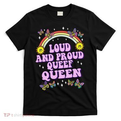 Queef Queen Embarrassing Queefed Inappropriate Queefing T-Shirt