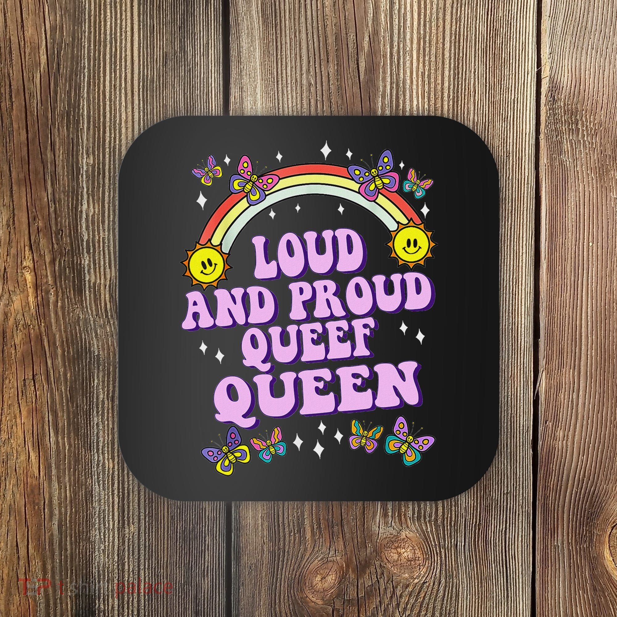 Queef Queen Embarrassing Queefed Inappropriate Queefing Coaster