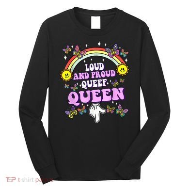 Queef Queen Embarrassing Queefed Inappropriate Queefing Long Sleeve Shirt