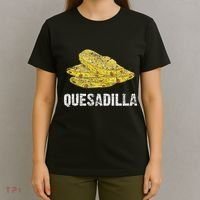 Quesadilla T-Shirt thumb 4