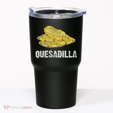 Quesadilla Tumbler