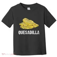 Quesadilla Toddler T-Shirt thumb 0