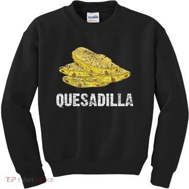 Quesadilla Kids Sweatshirt