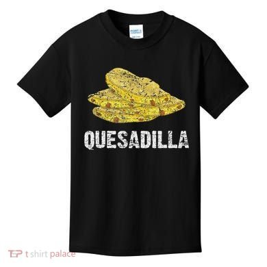 Quesadilla Kids T-Shirt