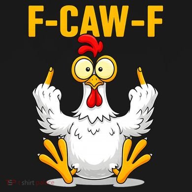 Quote Rooster Meme F-Caw-F Backpack