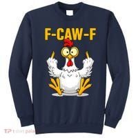 Quote Rooster Meme F-Caw-F Sweatshirt thumb 0