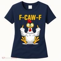 Quote Rooster Meme F-Caw-F Women's T-Shirt thumb 0
