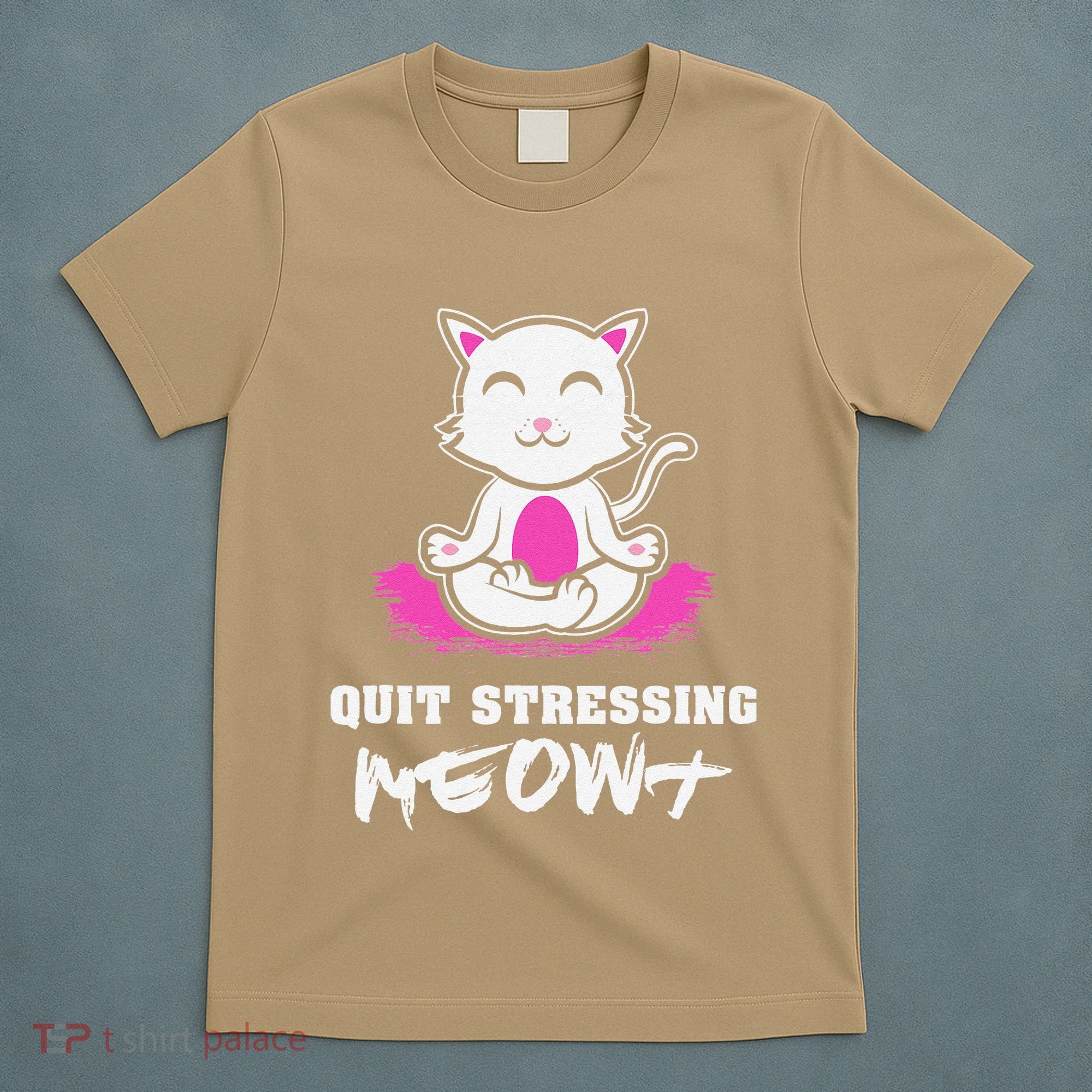 Quit Stressing Meowt Funny Meditation Lotus Seat Cat Yoga T-Shirt
