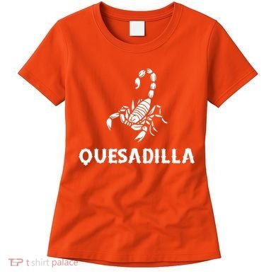 Quesadilla Scorpion Women's T-Shirt