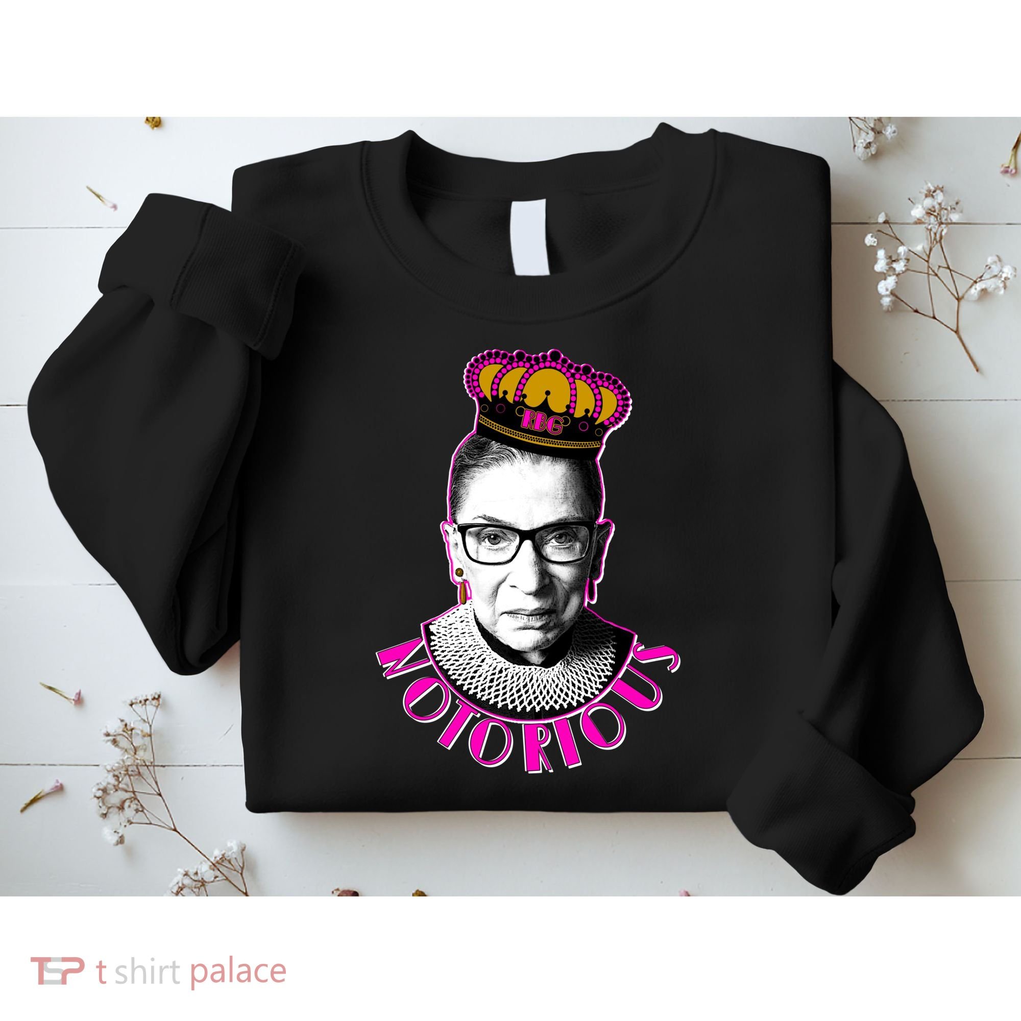 Queen Notorious RBG Ruth Bader Ginsburg Tribute Sweatshirt